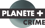 Planete+ Crime